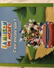 Livre La maison de Mickey c’est encore loin ?