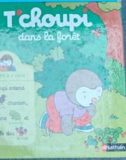 T'choupi dans la foret