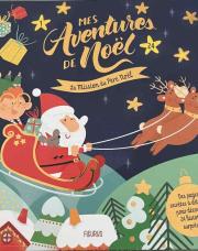 Livre calendrier avent mes aventures de Noël 