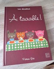 Livre Les doudous À taaable ! Patricia Geis