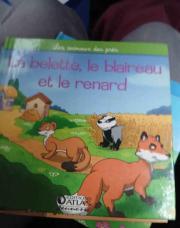 La belette le blaireau et le renard
