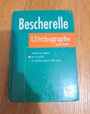 Bescherelle l'orthographe 