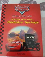Il était une fois ... radiator springs