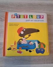 Livre P'tit Loup part en vacances