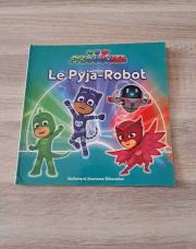 Livre Pyjamasques - Le Pyja-Robot