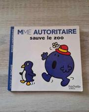 Livre Monsieur Madame - Mme Autoritaire sauve le zoo
