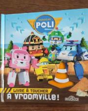 Livre à toucher Robocar Poli a vroomville édition dragon d'or 