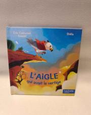 Livre,l'aigle qui avait le vertige 