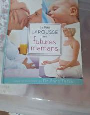 Le petit LAROUSSE des futures mamans 