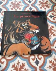 Livre le prince tigre école des loisirs 
