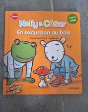 Livre Nelly et César  en excursion au bois