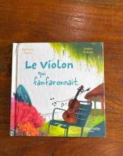 Livre le violon qui fanfaronnait 