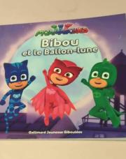 Pyjamasques Bibou et Le Ballon-Lune ed Gallimard Jeunesse 