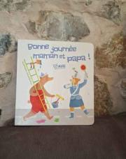 Livre Bonne journée maman et papa 